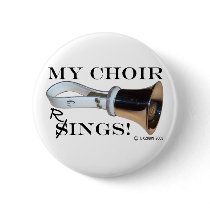 My Choir Rings Pinback Buttons