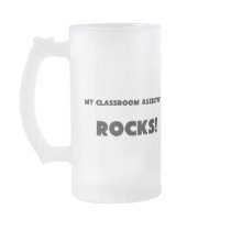 MY Classroom Assistant ROCKS! mugs by professions MY Classroom Assistant ROCKS! mugs