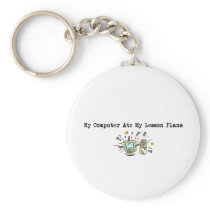 My Computer Ate My Lesson Plans Keychains