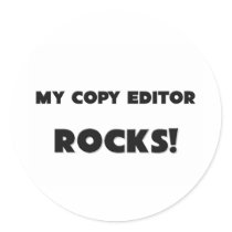 MY Copy Editor ROCKS! stickers by professions MY Copy Editor ROCKS! stickers