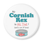 My Cornish Rex is All That! Funny Kitty Refrigerator Magnets