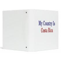 My Country Is Costa Rica 3 Ring Binder