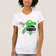 My Cousin is My Hero - Kidney Cancer T-shirt