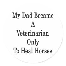 My Dad Became A Veterinarian Only To Heal Horses