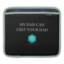 My Dad Can Crit Your Dad MacBook Sleeves