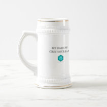My Dad Can Crit Your Dad Coffee Mugs