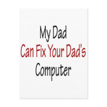My Dad Can Fix Your Dad's Computer postcards