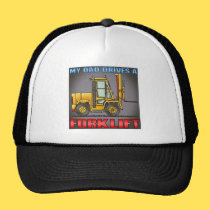 My Dad Drives A Forklift Truck Hat hats