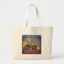 My Dad Drives A Loader Tote Bag
