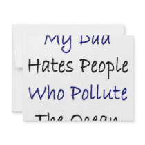 My Dad Hates People Who Pollute The Ocean invitations
