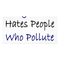 My Dad Hates People Who Pollute The Ocean photo cards by Supernova23 My Dad Hates People Who Pollute The Ocean photo cards
