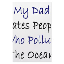 My Dad Hates People Who Pollute The Ocean stationery