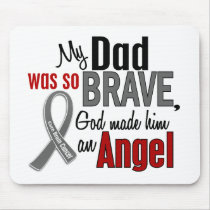 My Dad Is An Angel 1 Brain Cancer Mousepads