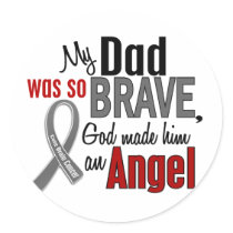 My Dad Is An Angel 1 Brain Cancer Round Sticker
