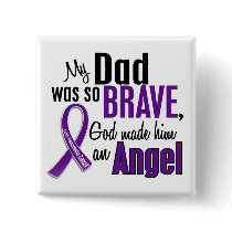 My Dad Is An Angel Pancreatic Cancer Buttons