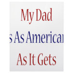 My dad Is As American As It Gets Custom Letterhead