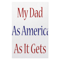 My dad Is As American As It Gets stationery