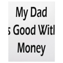 My Dad Is Good With Money letterhead
