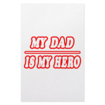 My Dad Is My Hero stationery by Proud_Dad_Shirts My Dad Is My Hero stationery