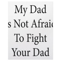 My Dad Is Not Afraid To Fight Your Dad letterhead by Supernova23 My Dad Is Not Afraid To Fight Your Dad letterhead