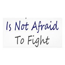My Dad Is Not Afraid To Fight Your Dad Photo Card