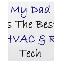 My Dad Is The Best HVAC & R Tech flyers