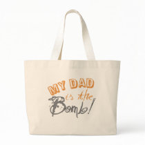 my dad is the bomb bags