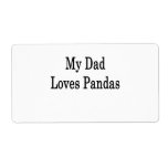 My Dad Loves Pandas Personalized Shipping Labels