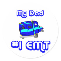 My Dad Number One EMT Sticker
