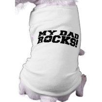My Dad Rocks! pet clothing
