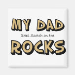 My Dad Rocks Fridge Magnets