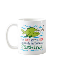 My Dad Takes Me Fishing Mugs