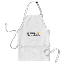 My Daddy has Brass Balls aprons