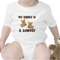My Daddy Is A Cowboy Gift Idea T Shirt