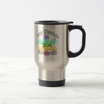 My Daddy Is A Paramedic mugs