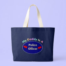 My Daddy Is A Police Officer bags