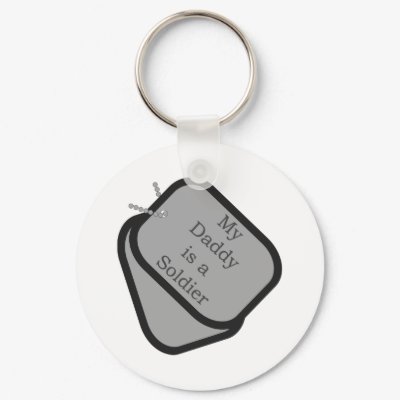 My Daddy is a Soldier Dog Tags  Key Chain by militaryarmy
