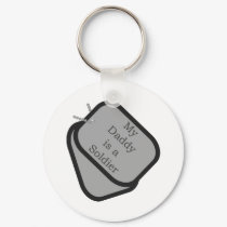 My Daddy is a Soldier Dog Tags  keychains