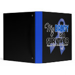My Daddy  is a Survivor - Colon Cancer Vinyl Binders