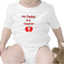My Daddy is a Teacher  t-shirts