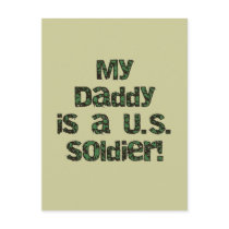 My Daddy is a US Soldier Tshirts and Gifts Post Card