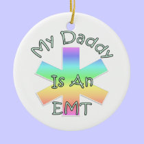 My Daddy Is an EMT ornaments