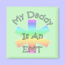 My Daddy Is an EMT magnets