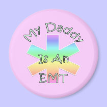 My Daddy Is an EMT magnets
