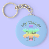 My Daddy Is an EMT keychains