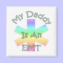 My Daddy Is an EMT magnets