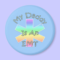 My Daddy Is an EMT magnets