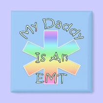 My Daddy Is an EMT magnets