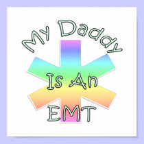 My Daddy Is an EMT posters