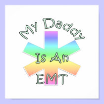 My Daddy Is an EMT posters
